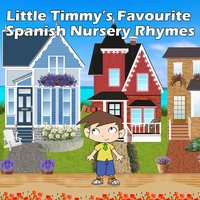 El Patio de mi Casa - Nursery Rhymes