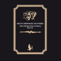 Soon - Dexys Midnight Runners