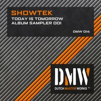 Early Soundz - Showtek