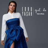 Vay Be - Ebru Yaşar