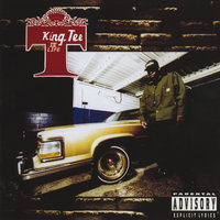 You Can't See Me - King Tee