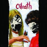 Crawl Through Snow - O'Death
