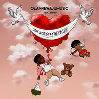 This Wonderful Feeling - olanrewajumusic, Buju