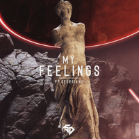 My Feelings - Serhat Durmus, GOLDHOUSE, Georgia Ku