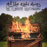 The Closeness - All The Right Moves