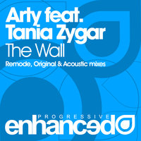 The Wall - ARTY, Tania Zygar