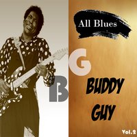 Ten Years Ago, Pt. 2 - Buddy Guy