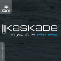 Gonna Make It - Kaskade