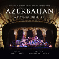 The Garden - Sami Yusuf, Sevda Ələkbərzadə