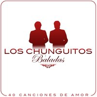 Ven por Favor - Los Chunguitos