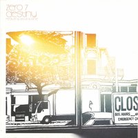 Destiny - Zero 7, Sia, Sophie Barker