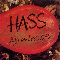 Leg Nicht Auf - Hass