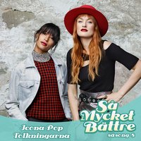 Det måste gå - Icona Pop