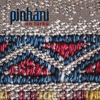 Hüseynik - Pinhani