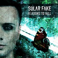 I'd Rather Break - Solar Fake