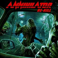 W.T.Y.D. (Welcome to Your Death) - Annihilator