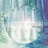 A Great Escape - Satellite Stories