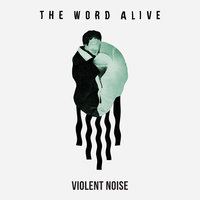 I Don't Mind - The Word Alive