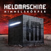Gegenwind - Heldmaschine