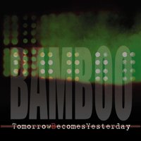 24:7 - Bamboo