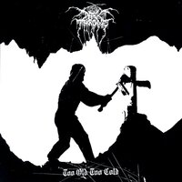 High On Cold War - Darkthrone