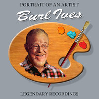 High Barbaree - Burl Ives