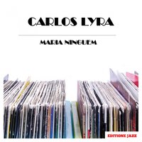 Little Willie - Carlos Lyra