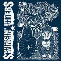 Deranged - Swingin Utters