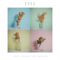 Closer - Fyfe