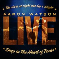 San Angelo - Aaron Watson