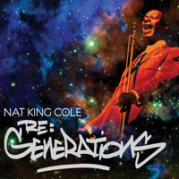 The Game Of Love - Nat King Cole, Nas