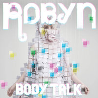 Hang With Me - Robyn