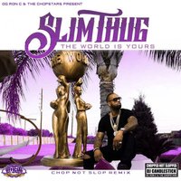 Cali - Slim Thug, OG Ron C, DJ Candlestick