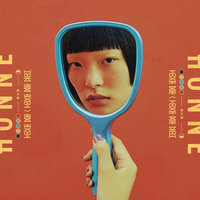 Me & You ◑ - HONNE, Tom Misch