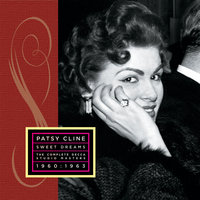 Sweet Dreams (Of You) - Patsy Cline
