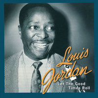Junco Partner - Louis Jordan & His Tympany Five