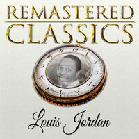 Sure Had a Wonderful Time - Louis Jordan