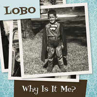 One More Time - Lobo
