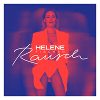 Alles von mir - Helene Fischer