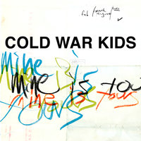 Louder Than Ever - Cold War Kids
