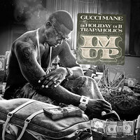 Don't Make No Sense - Gucci Mane, 8Ball, Fabolous