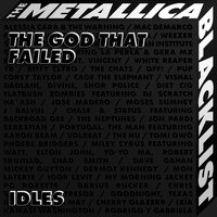 The God That Failed - IDLES