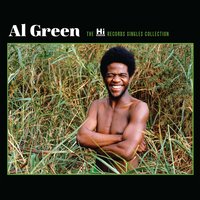 Call Me (Come Back Home) - Al Green
