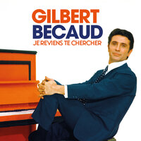 Le train d'amour - Gilbert Bécaud, Serge Lama