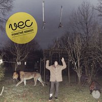 Nikdy nevies - VEC