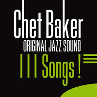 This Time the Dream's On Me - Chet Baker, Russ Freeman, Bob Whitlock
