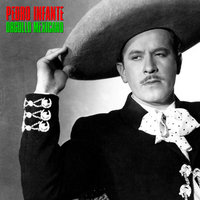 Tú Solo Tú - Pedro Infante