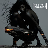 Les désespérés - No One Is Innocent