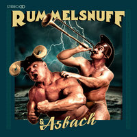 Eisengott - Rummelsnuff, Massive Ego