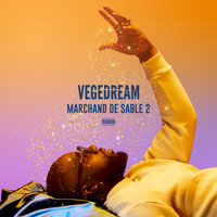 Princes de la ville - Dosseh, Vegedream